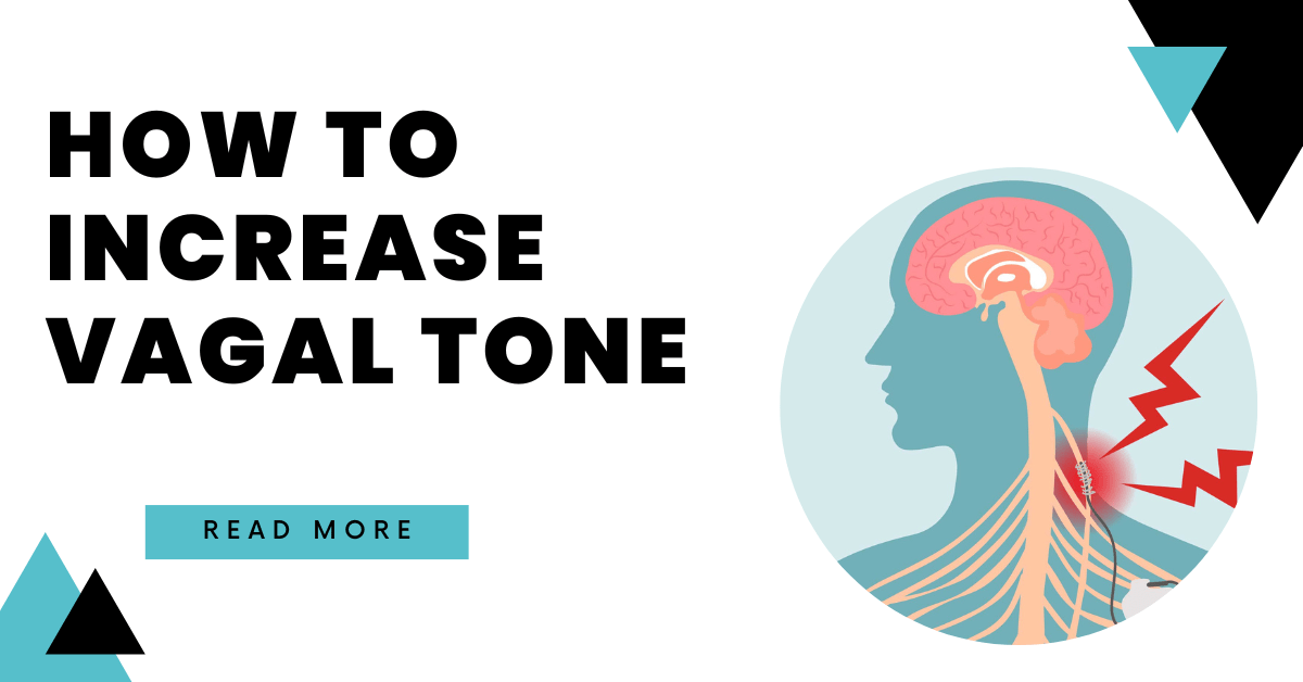 How to Increase Vagal Tone
